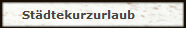 St�dtekurzurlaub
